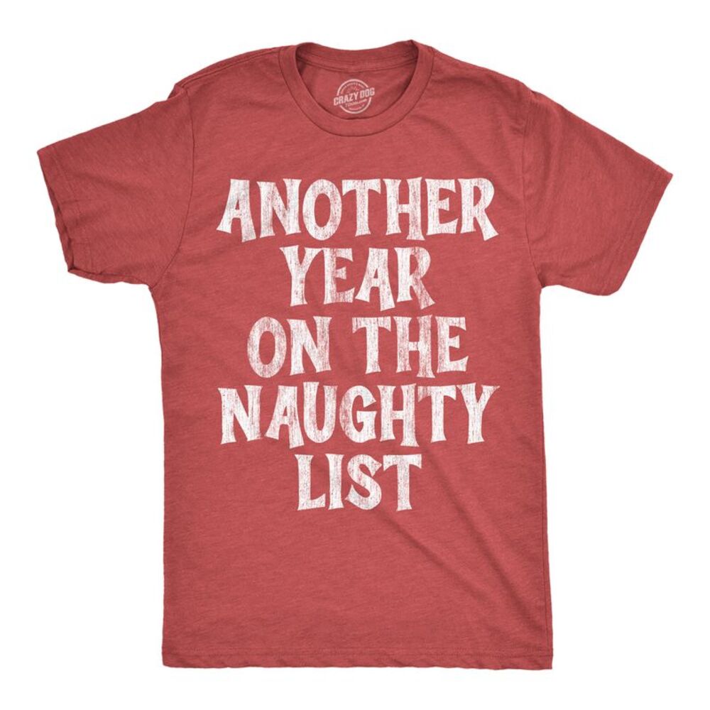 Mens Funny T Shirts Another Year On The Naughty List Tee For Men